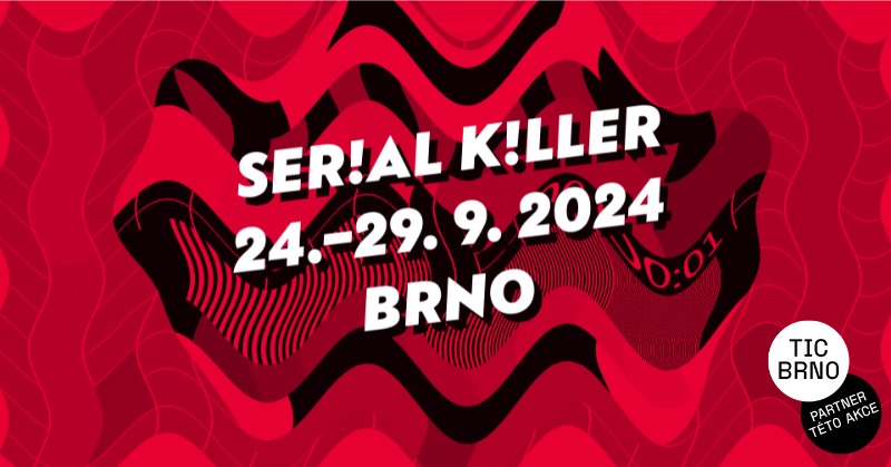 Milovníci seriálov, pozor! V Brne sa začína sa festival Serial Killer